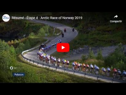 Arctic Race 2019: Vídeo resumen de la etapa 4 (última)