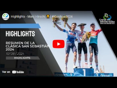 Vdeo resumen de la Clsica San Sebastin 2024