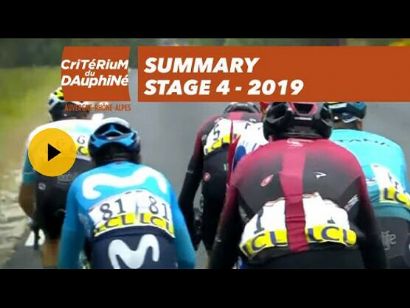 Critérium del Dauphiné 2019: Vídeo resumen de la etapa 4