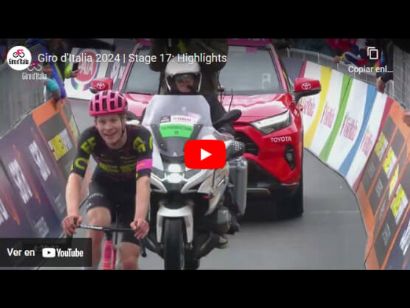 Giro de Italia 2024: Vdeo resumen de la 17 etapa