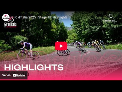 Vídeo resumen de la 18ª etapa del Giro de Italia 2025