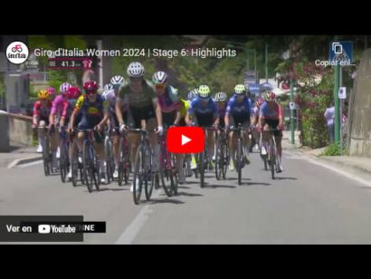Giro de Italia Femenino 2024: Vídeo resumen de la 6ª etapa