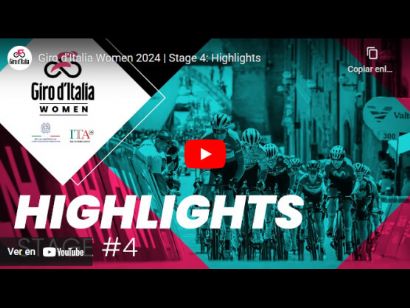 Giro de Italia Femenino 2024: Vídeo resumen de la 4ª etapa