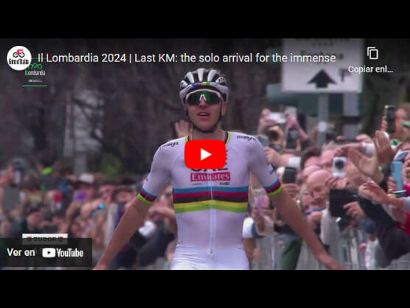 Il Lombardía 2024: Vídeo del último kilómetro