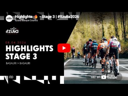 V�deo resumen de la 3� etapa de la Itzulia-Vuelta al Pa�s Vasco 2026