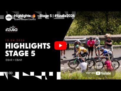 V�deo resumen de la 5� etapa de la Itzulia-Vuelta al Pa�s Vasco 2026