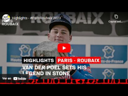 Vídeo resumen de la París-Roubaix 2023