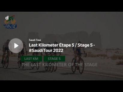 Saudi Tour 2022: Vídeo del último kilómetro de la etapa 5 (última)