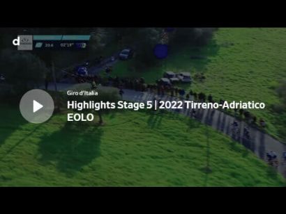 Tirreno-Adriático 2022: Vídeo resumen de la etapa 5