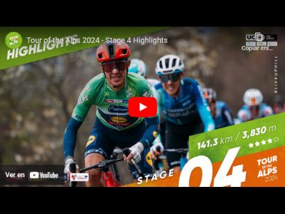 Tour de los Alpes 2024: Vídeo resumen de la cuarta etapa