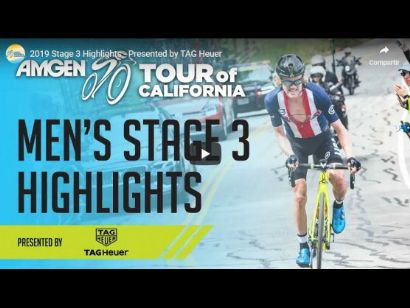 Tour de California 2019: Vídeo resumen de la etapa 3