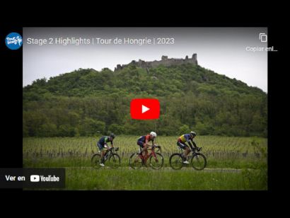 Tour de Hungría 2023: Vídeo resumen de la 2ª etapa