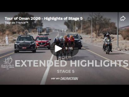 V�deo resumen de la 5� y �ltima etapa del Tour de Om�n 2026
