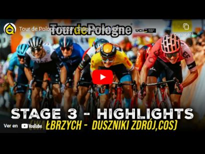 Tour de Polonia 2024: Vídeo resumen de la 3ª etapa
