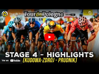 Tour de Polonia 2024: Vídeo resumen de la 4ª etapa