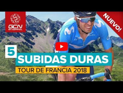 Las 5 subidas ms duras del Tour de Francia 2018 [Vdeo]