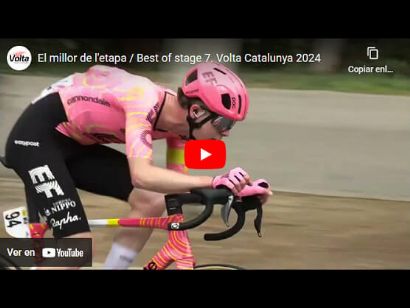 Volta a Catalunya 2024: Vídeo resumen de la séptima y última etapa