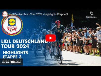 Vuelta a Alemania 2024: Vídeo resumen de la 3ª etapa