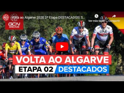 Vuelta al Algarve 2020: Vídeo resumen de la etapa 2