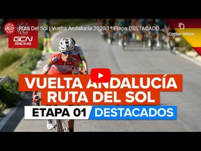 Vuelta a Andalucía 2020: Vídeo resumen de la etapa 1
