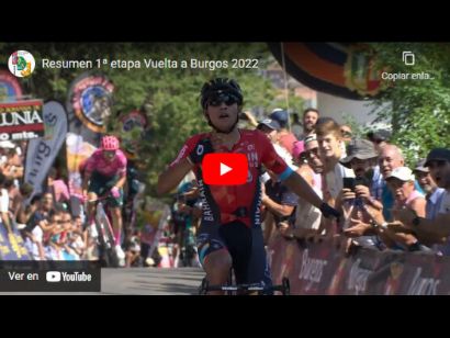 Vuelta a Burgos 2022: Vídeo resumen de la 1ª etapa
