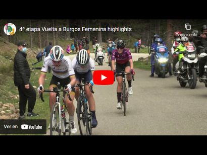 Vuelta a Burgos Femenina 2021: Vídeo resumen de la etapa 4 (última)