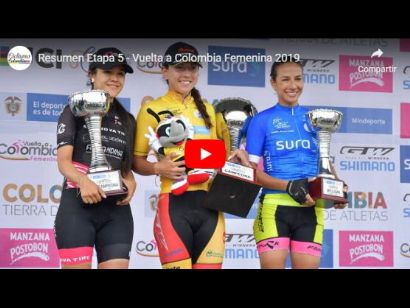 Vuelta a Colombia Femenina 2019: Vídeo resumen de la etapa 5 (última)