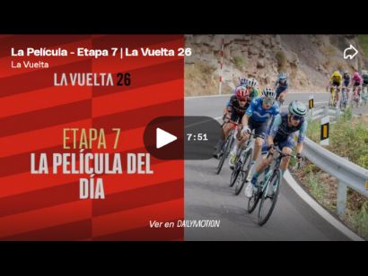 V�deo resumen de la 7� etapa de la Vuelta a Espa�a 2026