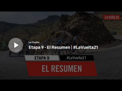 Vuelta a España 2021: Vídeo resumen de la etapa 9
