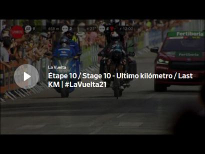 Vuelta a España 2021: Vídeo del último kilómetro de la etapa 10