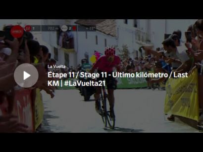 Vuelta a España 2021: Vídeo del último kilómetro de la etapa 11