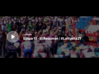 Vuelta a España 2021: Vídeo resumen de la etapa 13