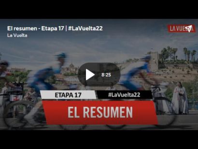 Vuelta a España 2022: Vídeo resumen de la 17ª etapa