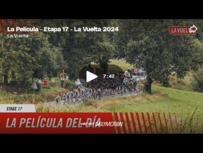 Vídeo resumen de la 17ª etapa de la Vuelta a España 2024