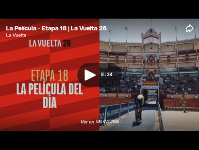 V�deo resumen de la 18� etapa de la Vuelta a Espa�a 2026