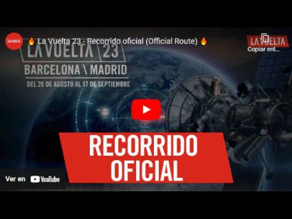 Vídeo presentación del recorrido oficial de la Vuelta a España 2023