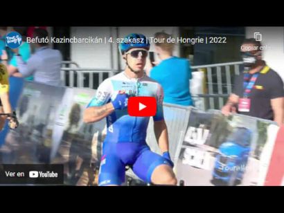 Vuelta a Hungría 2022: Vídeo del último kilómetro de la etapa 4