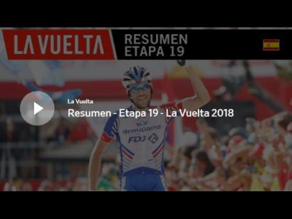 Vuelta a España 2018: Vídeo resumen de la etapa 19
