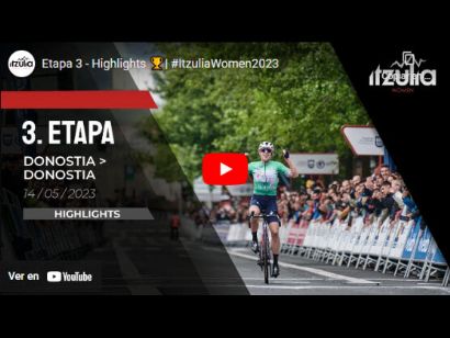 Itzulia Women 2023: Vídeo resumen de la 3ª etapa