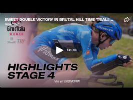 V�deo resumen de la 4� etapa del Giro de Italia Femenino 2026