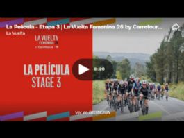 V�deo resumen de la 3� etapa de La Vuelta Femenina 2026