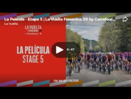 V�deo resumen de la 5� etapa de La Vuelta Femenina 2026