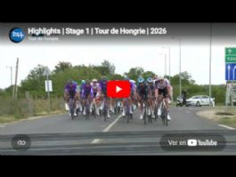 Vídeo resumen de la 1ª etapa del Tour de Hungría 2026 Vídeo resumen de la 1ª etapa del Tour de Hungría 2026