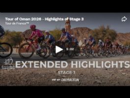 V�deo resumen de la 3� etapa del Tour de Om�n 2026