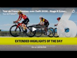 Vídeo resumen de la 6ª etapa del Tour de Francia Femenino 2026 Vídeo resumen de la 6ª etapa del Tour de Francia Femenino 2026