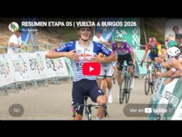 V�deo resumen de la 5� etapa de la Vuelta a Burgos 2026 (�ltima)