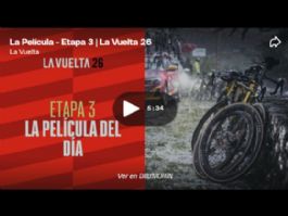 Vídeo resumen de la 3ª etapa de la Vuelta a España 2026 Vídeo resumen de la 3ª etapa de la Vuelta a España 2026