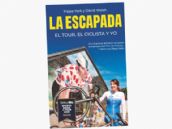 "La escapada", el nuevo libro sobre el Tour de Francia y la vida de Pippa York, llega a las librerías españolas "La escapada", el nuevo libro sobre el Tour de Francia y la vida de Pippa York, llega a las librerías españolas