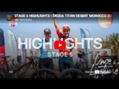 V�deo resumen de la 6� etapa de la Titan Desert Marruecos 2026