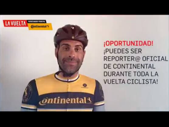 Continental busca un reportero diferente y atrevido para la Vuelta a España Continental busca un reportero diferente y atrevido para la Vuelta a España